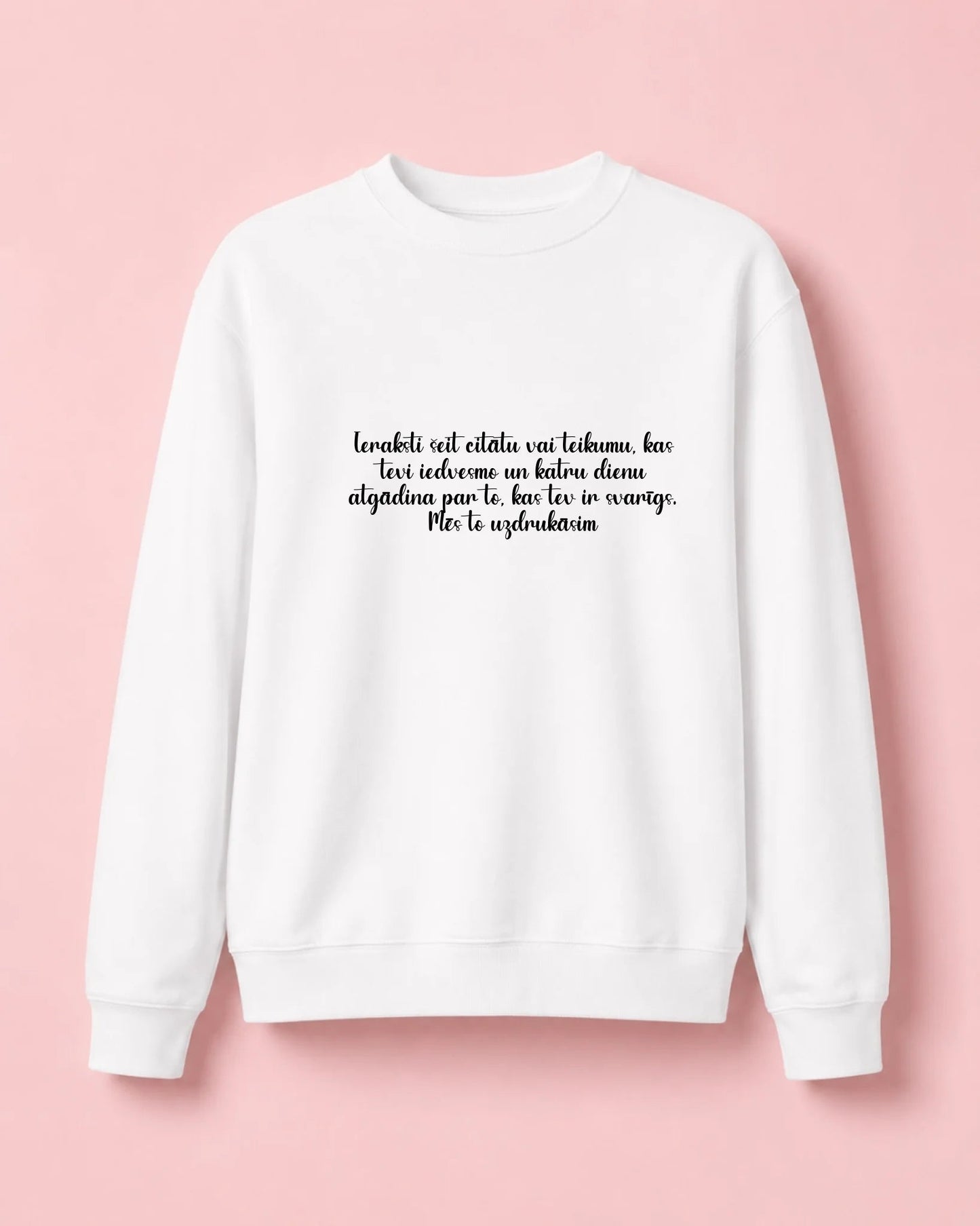 Image d’un sweat personnalisé avec texte – disponible en ligne Šarlotes audumi